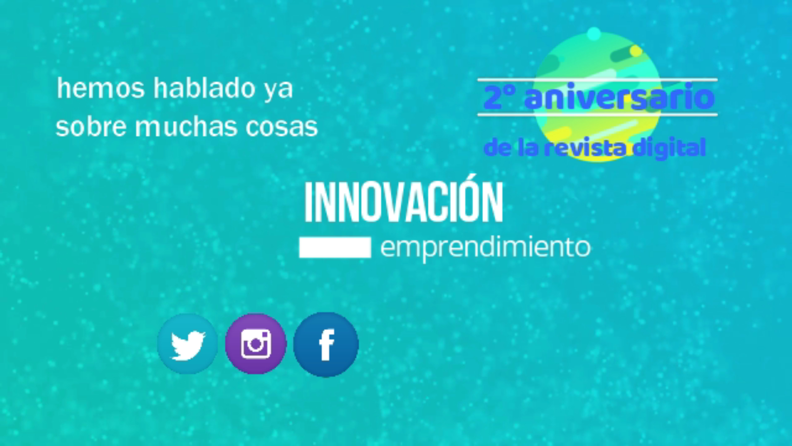 2° Aniversario Revista NEB Emprendimiento e innovación