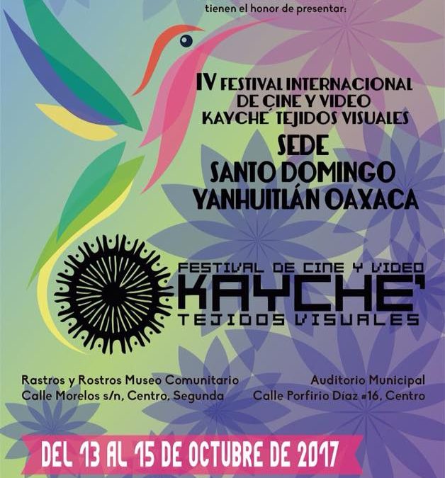 IV Festival Internacional de Cine y Video Kayché Tejidos Visuales