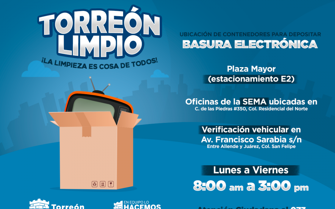 La limpieza es cosa de todos : Municipio de #Torreón