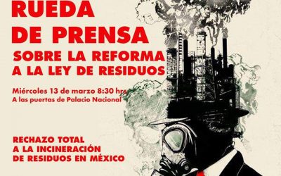 Rueda de Prensa sobre la Reforma a la Ley de Residuos