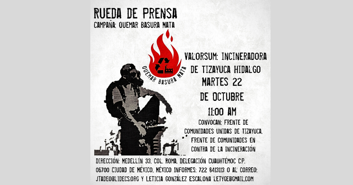 VALORSUM: Incineradora en Tizayuca Hidalgo