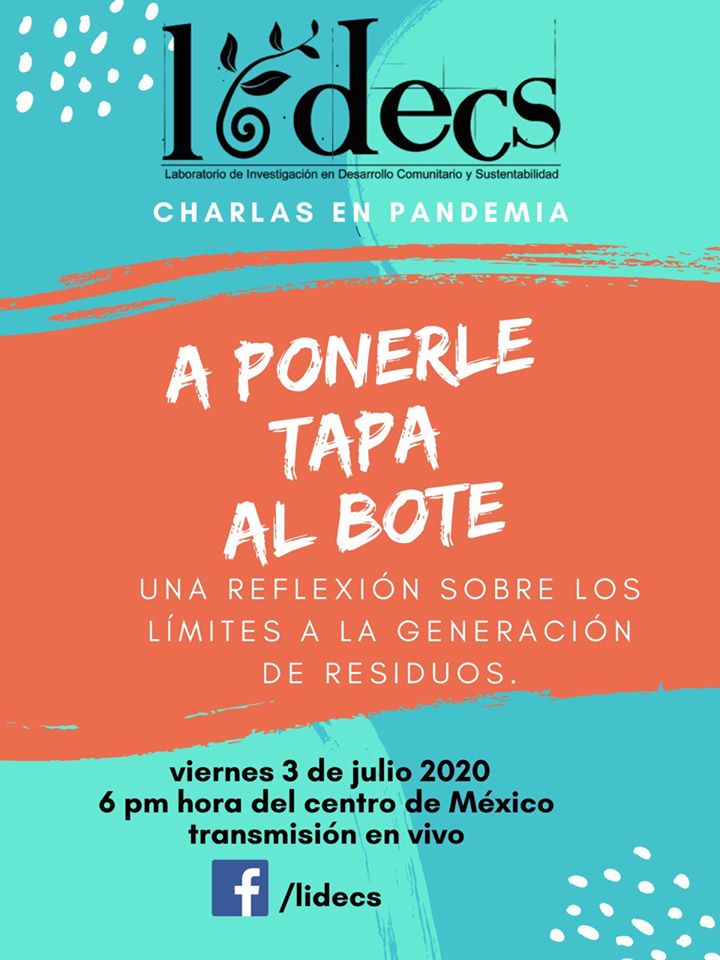 A ponerle tapa al bote; una reflexión sobre la generación de residuos