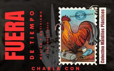 Fuera de Tiempo: Música y Activismo